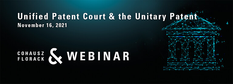 Recording CFWebinar: Unified Patent Court & Unitary Patent